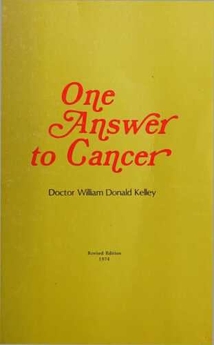 One Answer to Cancer (1974 & 1997)