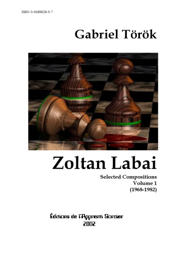 Zoltan Labai : selected compositions volume 1 1968-1982,
