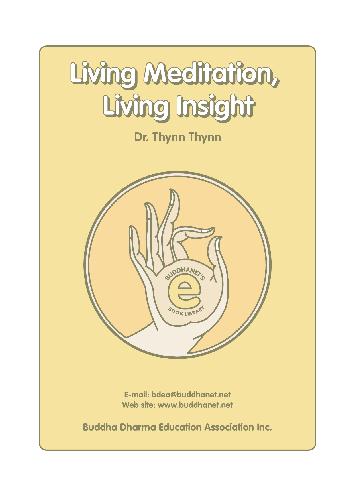 Living Meditation, Living Insight