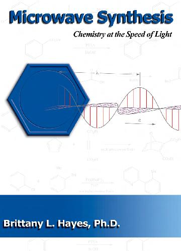 Microwave Synthesis: Chemistry at the Speed of Light