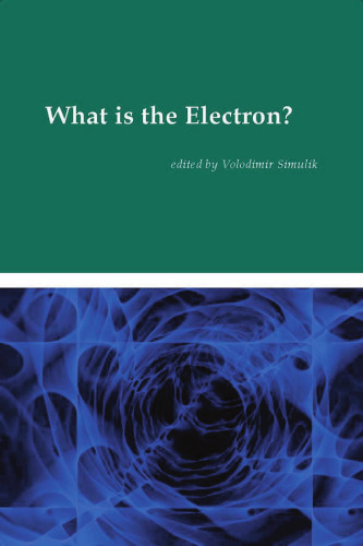 What Is the Electron?