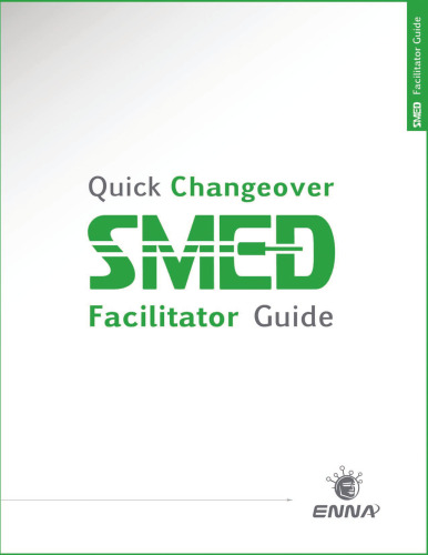 Quick Changeover: Facilitator Guide