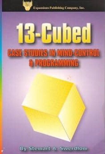 13-Cubed: Case Studies in Mind Control & Programming