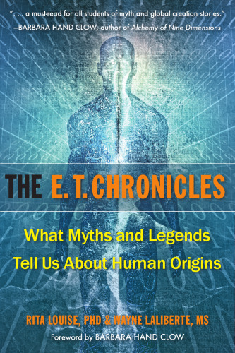 The E.T chronicles. What myths and legends tell us about