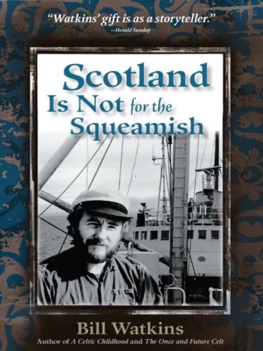 Scotland is not for the squeamish