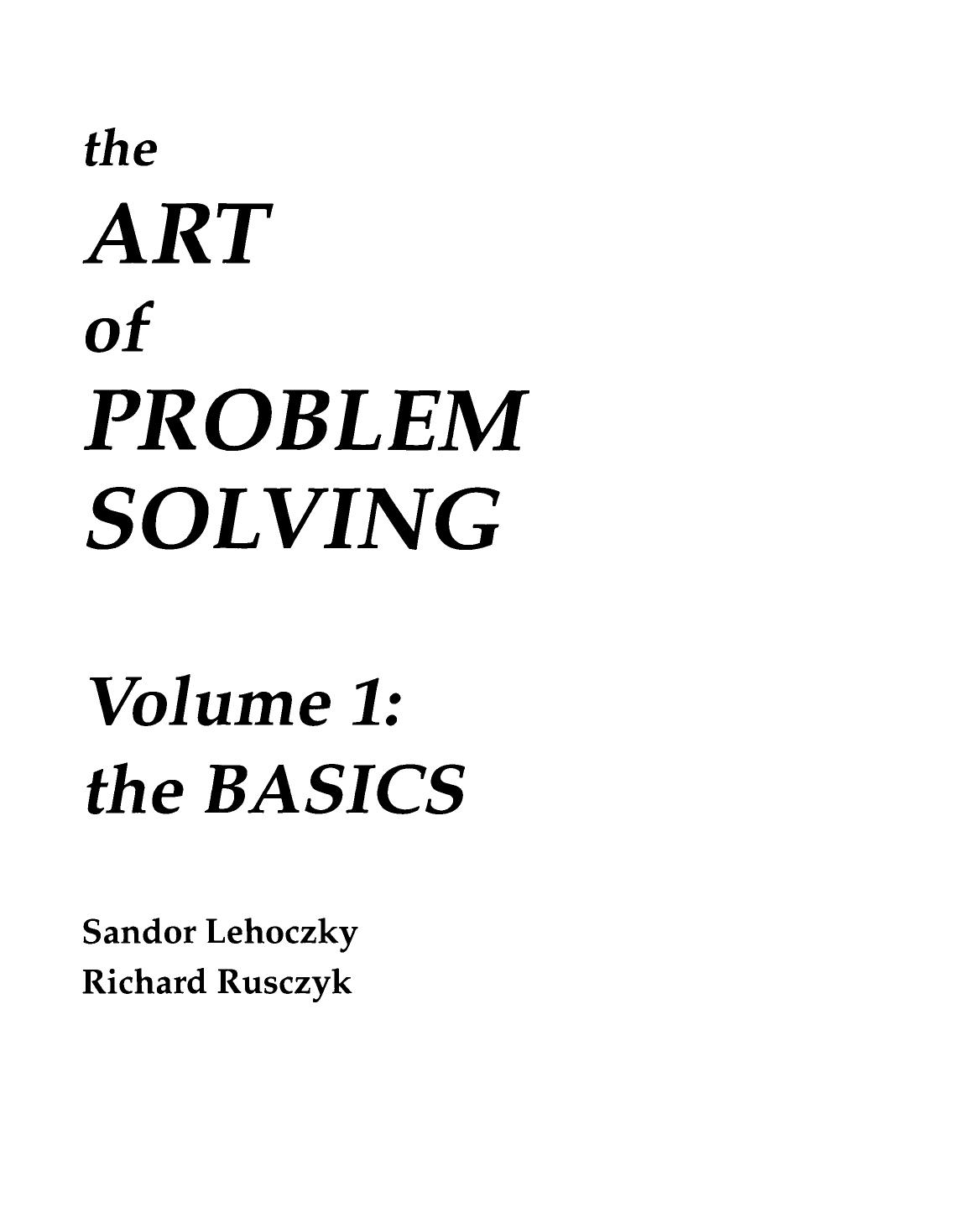 The art of problem solving. Volume 1, The basics