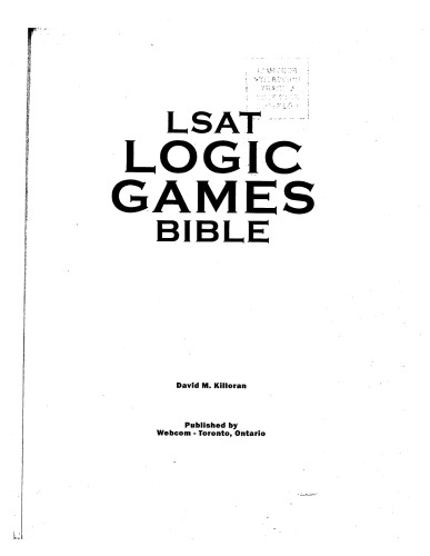 The PowerScore LSAT Logic Games Bible