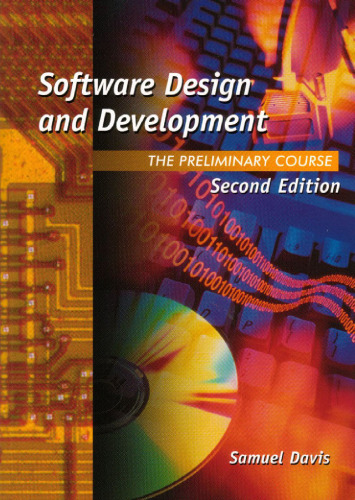 Software Design and Development - The Preliminary Course
