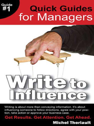 Write To Influence - Quick Guides for Managers