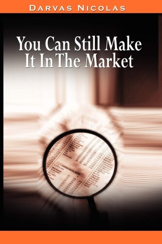 You Can Still Make It in the Market