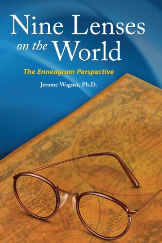 Nine Lenses on the World: the Enneagram Perspective