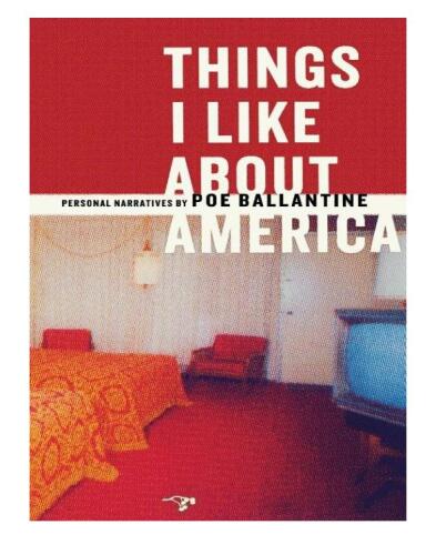 Things I Like About America: Personal Narratives