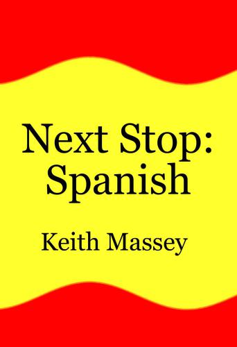 Next Stop: Spanish