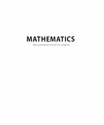 Mathematics: An Illustrated History of Numbers