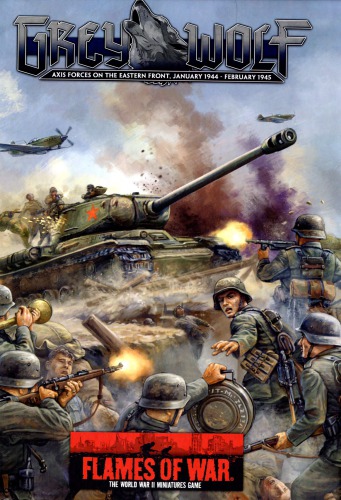 Grey Wolf : Axis Forces on the Eastern Front, January 1944–February 1945