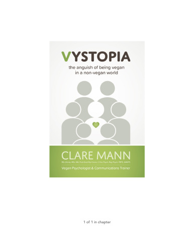 Vystopia: The Anguish of Being Vegan in a Non vegan World