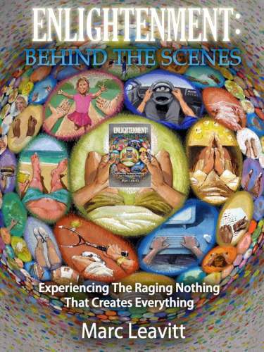 幕后: 一位觉者的实修日记 = Enlightenment: behind the scenes;一位觉者的实修日记