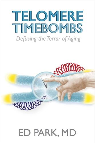 Telomere Timebombs: Defusing theTerror of Aging