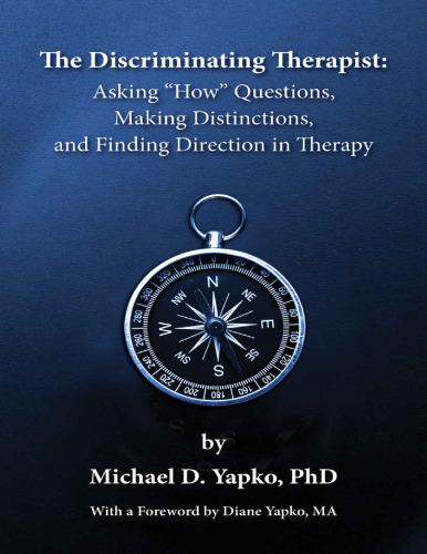 The discriminating therapist asking questions