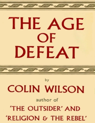 The age of defeat