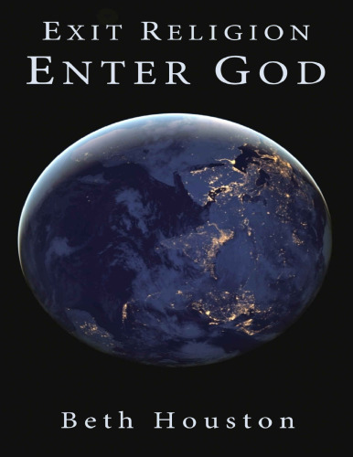 Exit Religion Enter God