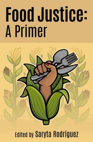 Food Justice: A Primer
