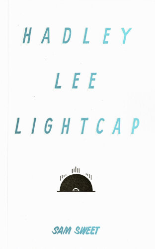 Hadley Lee Lightcap