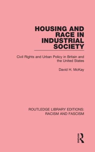 Housing and Race in Industrial Society