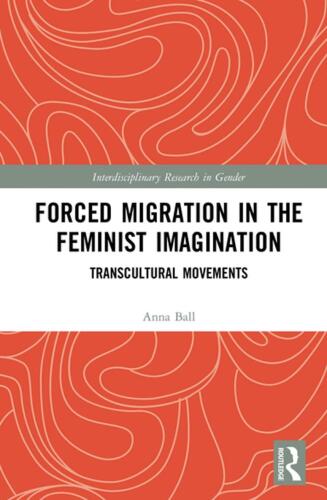 Forced Migration in the Feminist Imagination