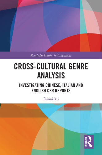 Cross-cultural Genre Analysis: Investigating Chinese, Italian and English CSR reports