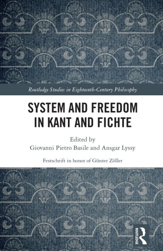 System and Freedom in Kant and Fichte