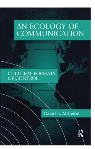 Ecology of Communication