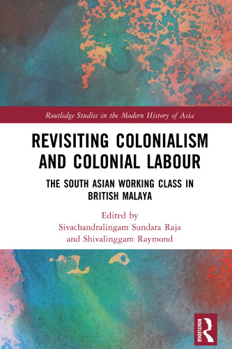Revisiting Colonialism and Colonial Labour