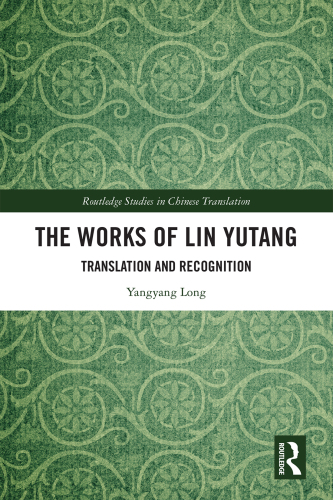 The Works of Lin Yutang