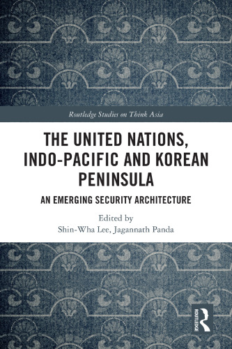 The United Nations, Indo-Pacific and Korean Peninsula