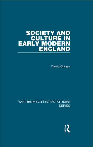 Society and Culture in Early Modern England