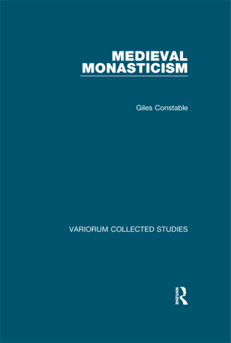 Medieval Monasticism