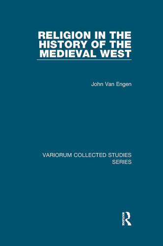 Religion in the History of the Medieval West