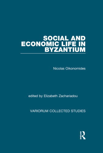 Social And Economic Life In Byzantium