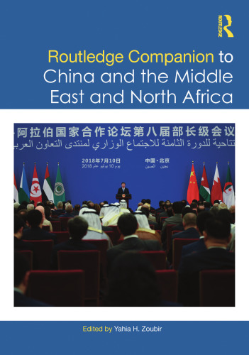 Routledge Companion to China and the Middle East and North Africa