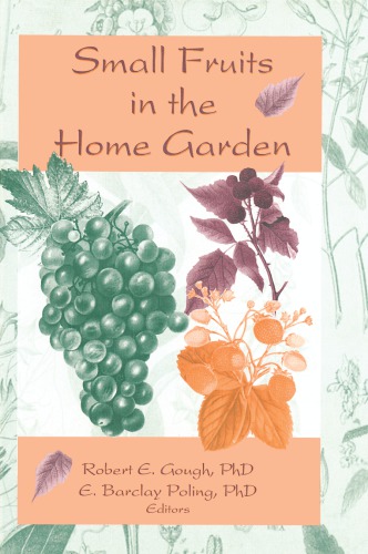 Small fruits in the home garden