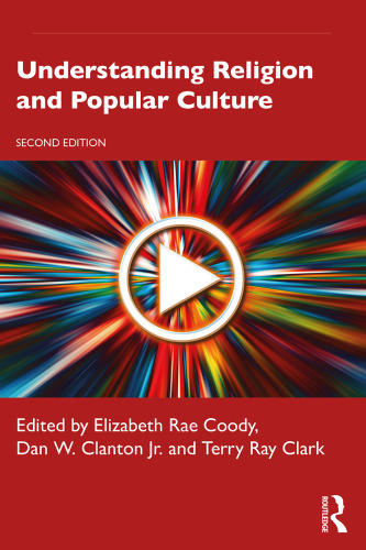 Understanding Religion and Popular Culture