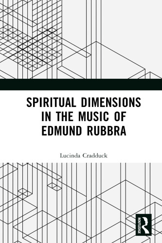 Spiritual Dimensions in the Music of Edmund Rubbra