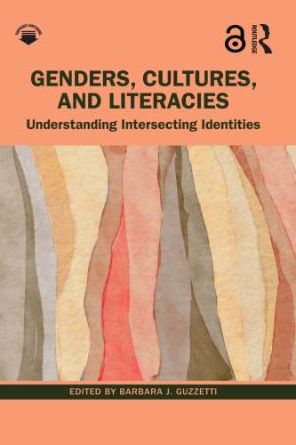 Genders, Cultures, and Literacies: Understanding Intersecting Identities