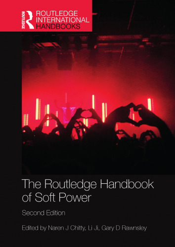 The Routledge Handbook of Soft Power