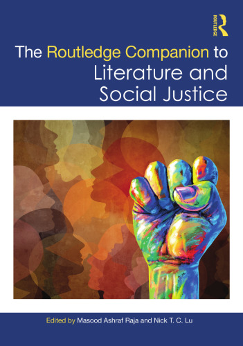 The Routledge Companion to Literature and Social Justice