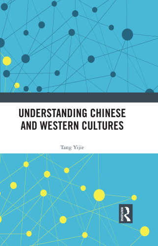 Understanding Chinese and Western Cultures