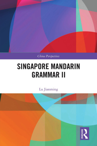 Singapore Mandarin Grammar II