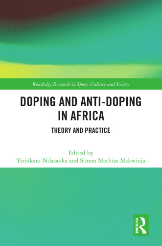 Doping and Anti-Doping in Africa. Theory and Practice