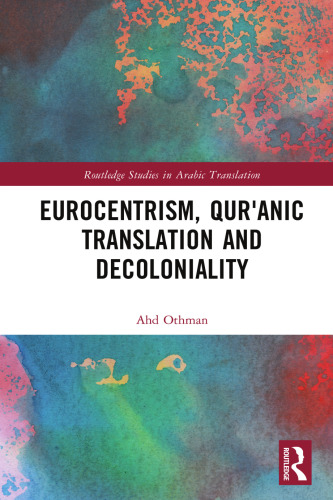 Eurocentrism, Qur'anic Translation and Decoloniality